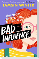 Bad Influence