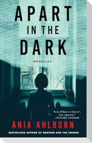 Apart in the Dark