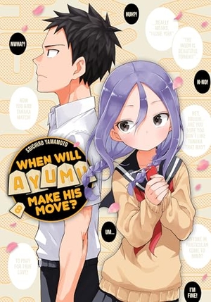 Yamamoto, Soichiro. When Will Ayumu Make His Move? 8. Kodansha America, Inc, 2022.