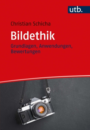 Schicha, Christian. Bildethik - Grundlagen, Anwendungen, Bewertungen. UTB GmbH, 2021.