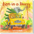 Lion in a Hurry