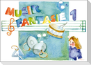 Musik Fantasie - Schülerheft 1