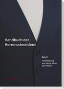 Handbuch der Herrenschneiderei, Band 1