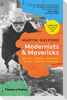 Modernists & Mavericks