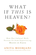 What If This Is Heaven?