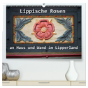 Lippische Rosen (hochwertiger Premium Wandkalender 2024 DIN A2 quer), Kunstdruck in Hochglanz