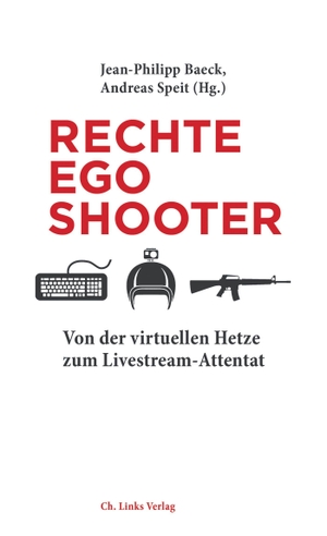 Speit, Andreas / Jean-Philipp Baeck (Hrsg.). Rechte Egoshooter - Von der virtuellen Hetze zum Livestream-Attentat. Christoph Links Verlag, 2020.