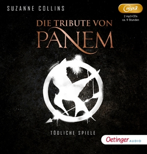 Collins, Suzanne. Die Tribute von Panem 1. Tödliche Spiele (2 mp3 CD). Oetinger, 2020.