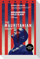 The Mauritanian (Originally Published as Guantánamo Diary)