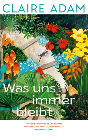 Adam, Claire. Was uns immer bleibt - Roman - Nominiert für den Booker Prize 2025. Luchterhand Literaturvlg., 2026.