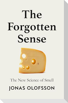 The Forgotten Sense