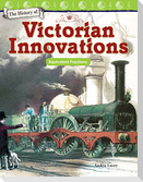 The History of Victorian Innovations