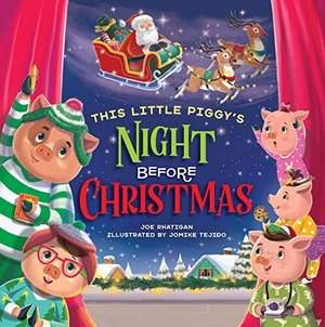 Rhatigan, Joe. This Little Piggy's Night Before Christmas. Little Genius Books, 2021.