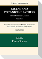 A Select Library of the Nicene and Post-Nicene Fathers of the Christian Church, First Series, Volume 6