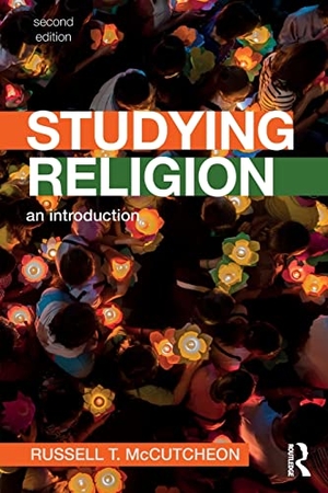 Mccutcheon, Russell T. Studying Religion - An Introduction. Taylor & Francis Ltd (Sales), 2018.