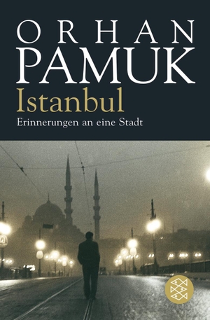 Pamuk, Orhan. Istanbul - Erinnerungen an eine Stadt. FISCHER Taschenbuch, 2008.