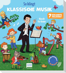 So klingt Klassische Musik