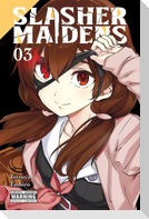 Slasher Maidens, Vol. 3