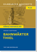 Bahnwärter Thiel  (Textausgabe)