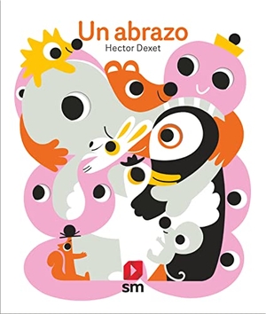 Tellechea, Teresa. Un abrazo. EDICIONES SM, 2023.