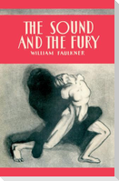 The Sound and the Fury