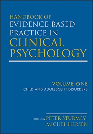 Hersen, Michel / Peter Sturmey. Handbook of Evidence-Based Practice in Clinical Psychology, Child and Adolescent Disorders. Wiley, 2012.