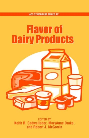 Cadwallader. Flavor of Dairy Products. Oxford University Press, 2011.