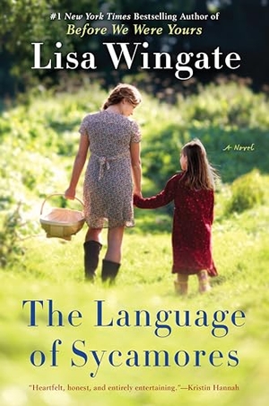 Wingate, Lisa. The Language of Sycamores. Penguin Publishing Group, 2019.