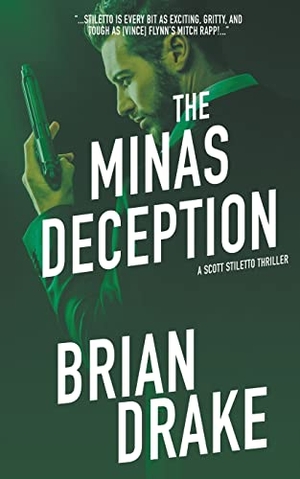 Drake, Brian. The Minas Deception. Wolfpack Publishing, 2019.