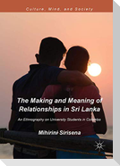 The Making and Meaning of Relationships in Sri Lanka