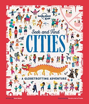 Baker, Kate. Lonely Planet Kids Seek and Find Cities. Lonely Planet, 2019.