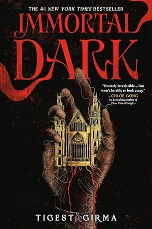 Girma, Tigest. Immortal Dark. Little, Brown Books for Young Readers, 2025.