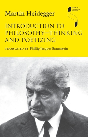 Heidegger, Martin. Introduction to Philosophy--Thinking and Poetizing. Indiana University Press, 2016.