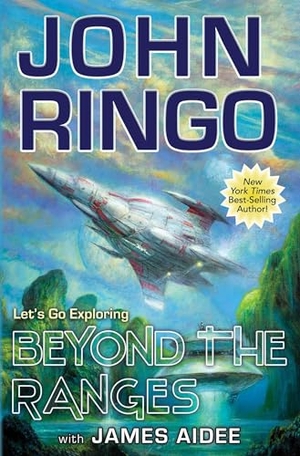 Ringo, John. Beyond the Ranges. Baen, 2025.