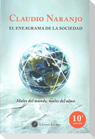 El eneagrama de la sociedad : males del mundo, males del alma