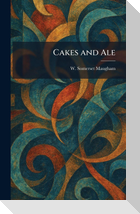 Cakes and Ale