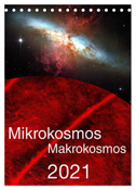 Mikrokosmos ¿ Makrokosmos (Tischkalender 2024 DIN A5 hoch), CALVENDO Monatskalender