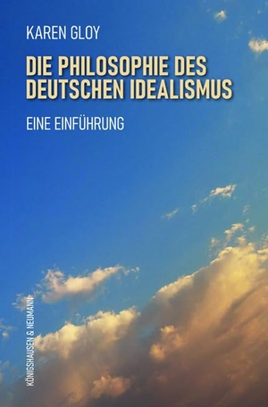 Gloy, Karen. Die Philosophie des deutschen Idealismus - Eine Einführung. Königshausen & Neumann, 2021.