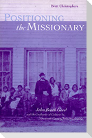 Positioning the Missionary