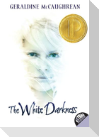 White Darkness, The