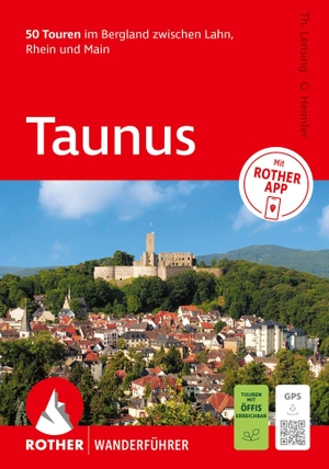 Tubbesing, Ulrich / Thorsten Lensing. ROTHER Wanderführer Taunus. 50 Touren&nbsp;im Bergland zwischen Lahn, Rhein und Main - Mit ROTHER APP und GPS-Tracks zum Download. Bergverlag Rother, 2026.