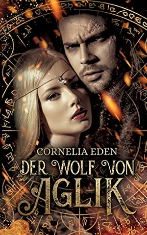 Eden, Cornelia. Der Wolf von Aglik. Books on Demand, 2021.