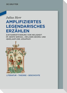 Amplifiziertes legendarisches Erzählen