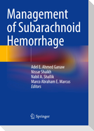 Management of Subarachnoid Hemorrhage