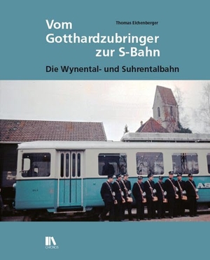Eichenberger, Thomas. Vom Gotthardzubringer zur S-Bahn - Die Wynental- und Suhrentalbahn. Chronos Verlag, 2023.