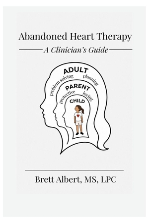 Albert. ABANDONED HEART THERAPY - A Clinician's Guide. Independently published, 2026.