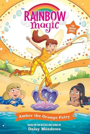 Meadows, Daisy. Rainbow Magic: Amber the Orange Fairy - Full Colour Graphic Novel: The Rainbow Fairies Book 2. Hachette Children's Group, 2026.
