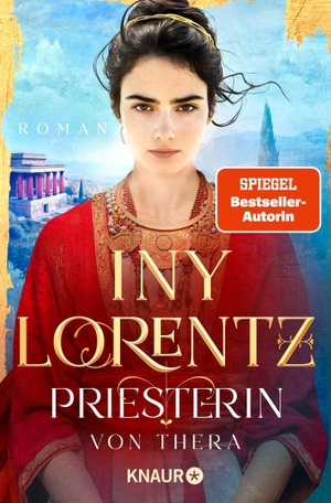 Lorentz, Iny. Priesterin von Thera - Roman. Knaur HC, 2026.
