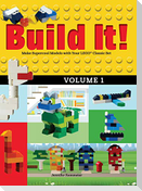 Build It! Volume 1