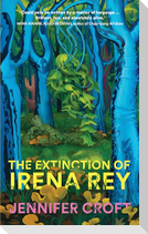 The Extinction of Irena Rey